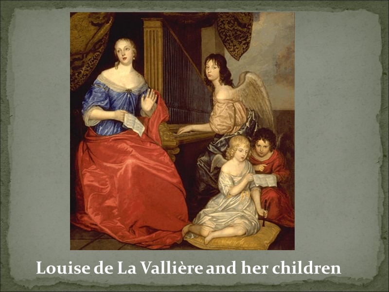 Louise de La Vallière and her children